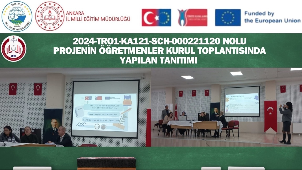 2024-TRO1-KA121-SCH-000221120 NOLU PROJENİN 2024-2025 EĞİTİM-ÖĞRETİM YILI 2.DÖNEM SENE BAŞI ÖĞRETMENLER KURUL TOPLANTISINDA TANITIMI